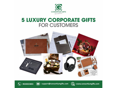 5 Luxury Corporate Gifts For Customers