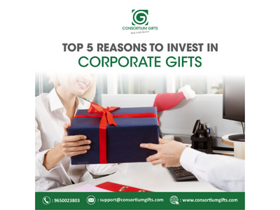 Top 5 Reasons to Invest in Corporate Gifts