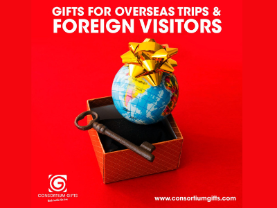 Gifts For Overseas Trips and Foreign Visitors